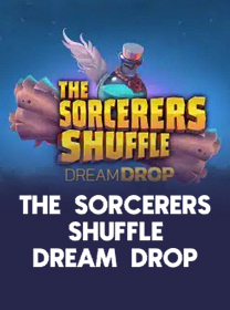 The Sorcerers Shuffle Dream Drop Slot Terbaru 2026: RTP dan Max Win